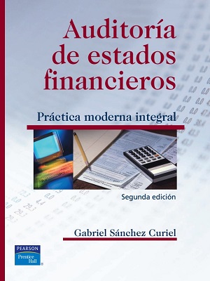 Auditoria de estados financieros - Gabriel Sanchez Curiel - Segunda Edicion